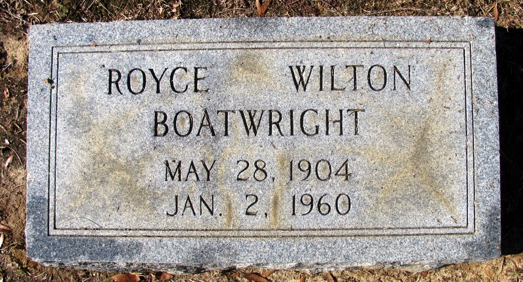 Royce Wilton Boatwright Gravestone